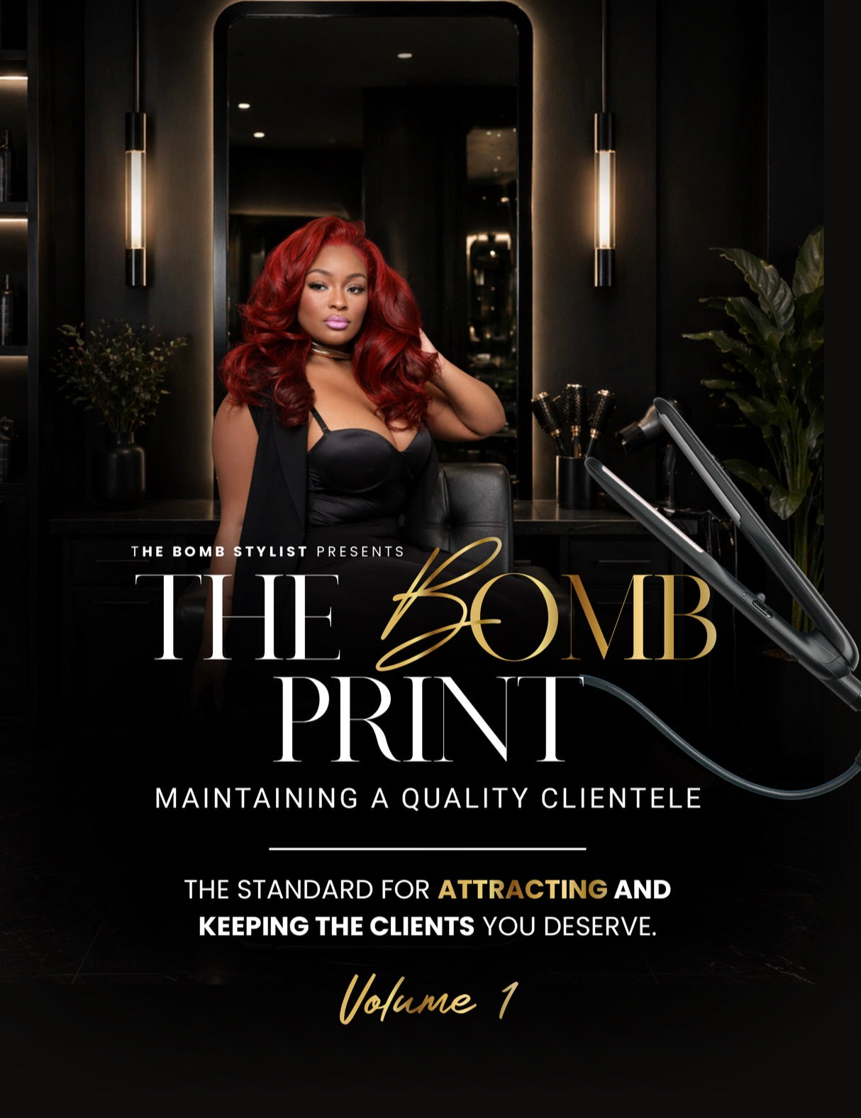 TheBombPrint E-Book: MAINTAINING A QUALITY CLIENTELE